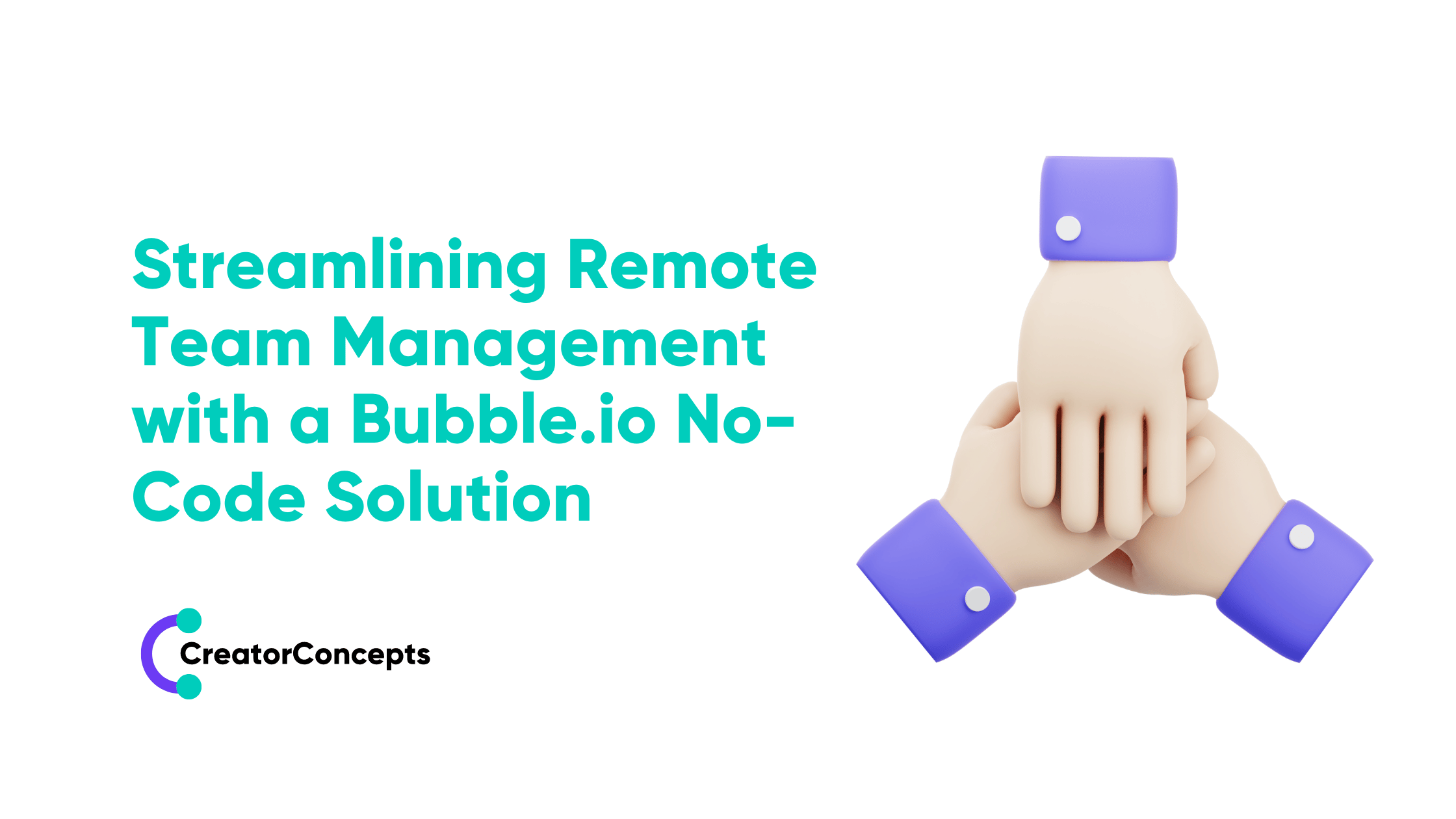 Streamlining Remote Team Management with a Bubble.io No-Code Solution