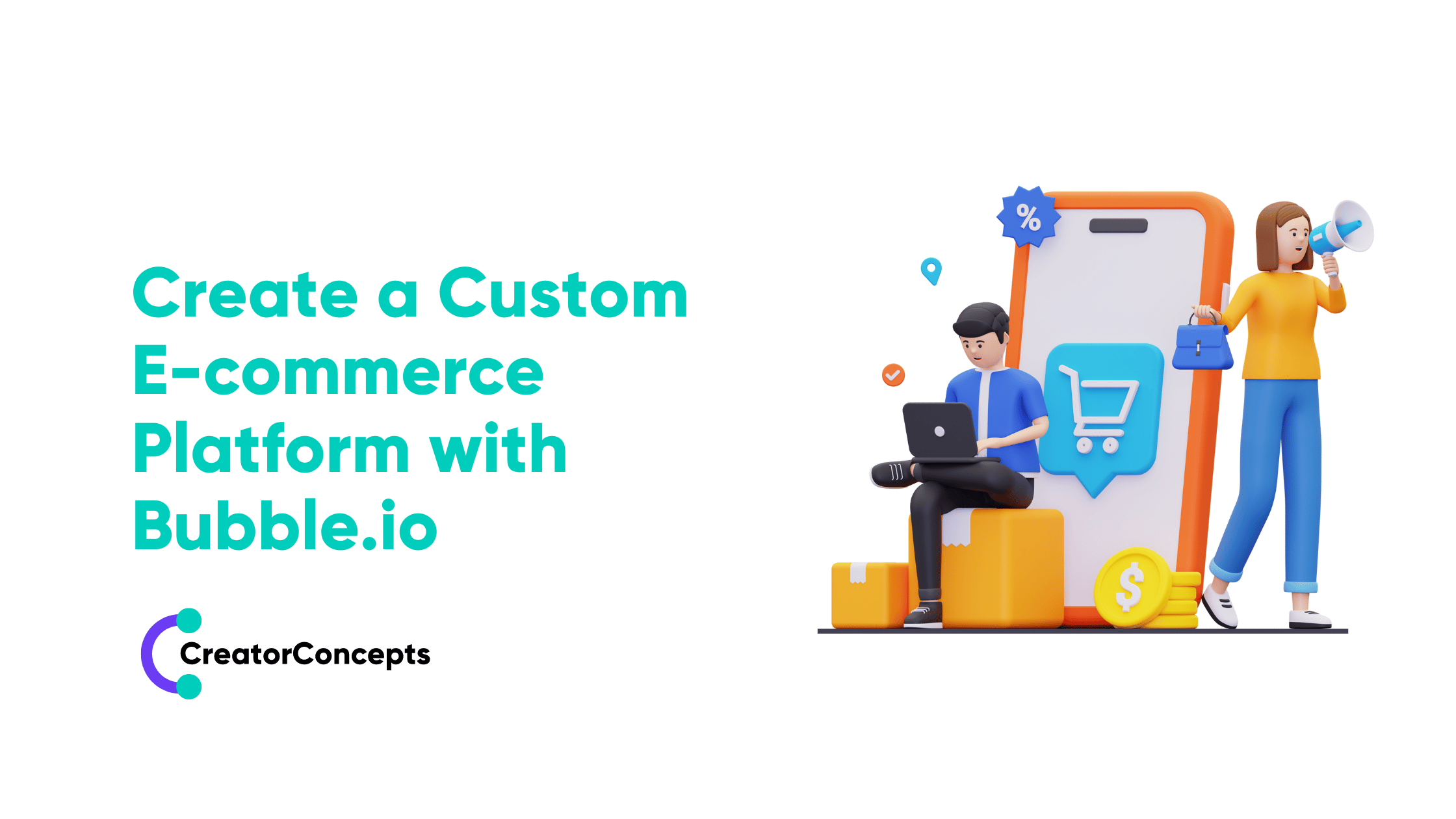 Create a Custom E-commerce Platform with Bubble.io | CreatorConcepts.co.uk